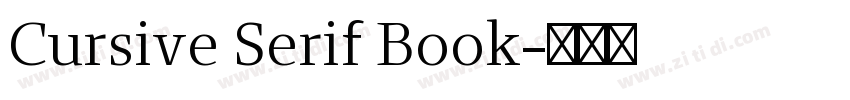 Cursive Serif Book字体转换